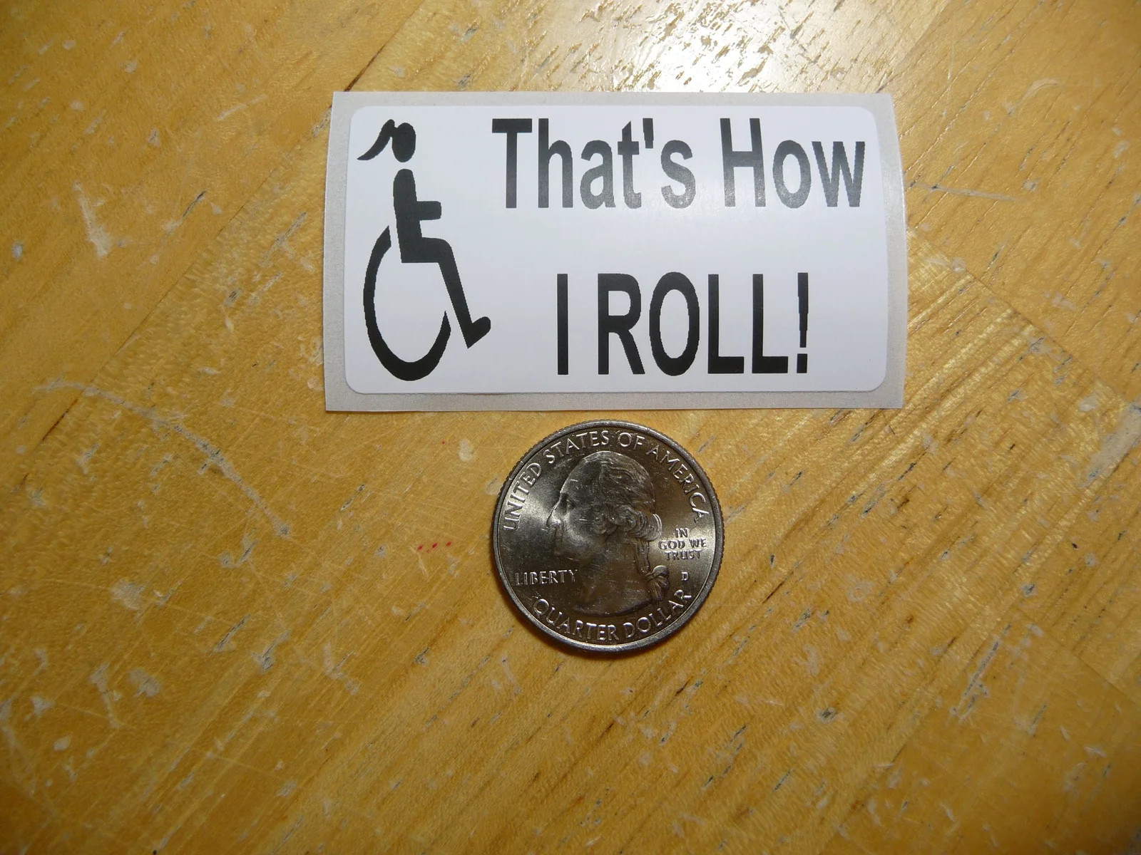 FEMALE THAT’S HOW I ROLL STICKER DECAL 1 – 50 BULK PACK FUNNY WHEELCHAIR SUPPORT