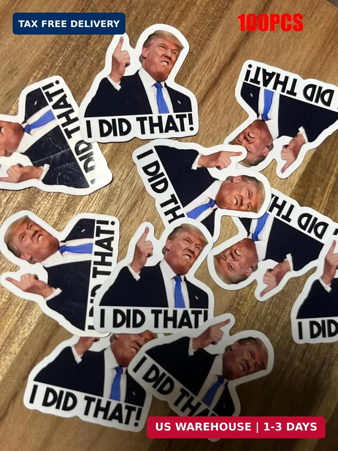 100pcs Trump I Did that Stickers Gas Pump Stickers Decal, Donald Trump Merchandi