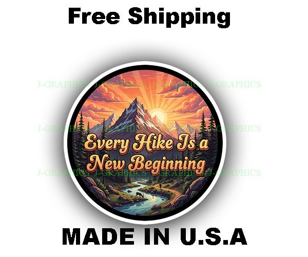 Hiking Vinyl Decal Sticker Every Hike Hiker Camping Mountains Nature B