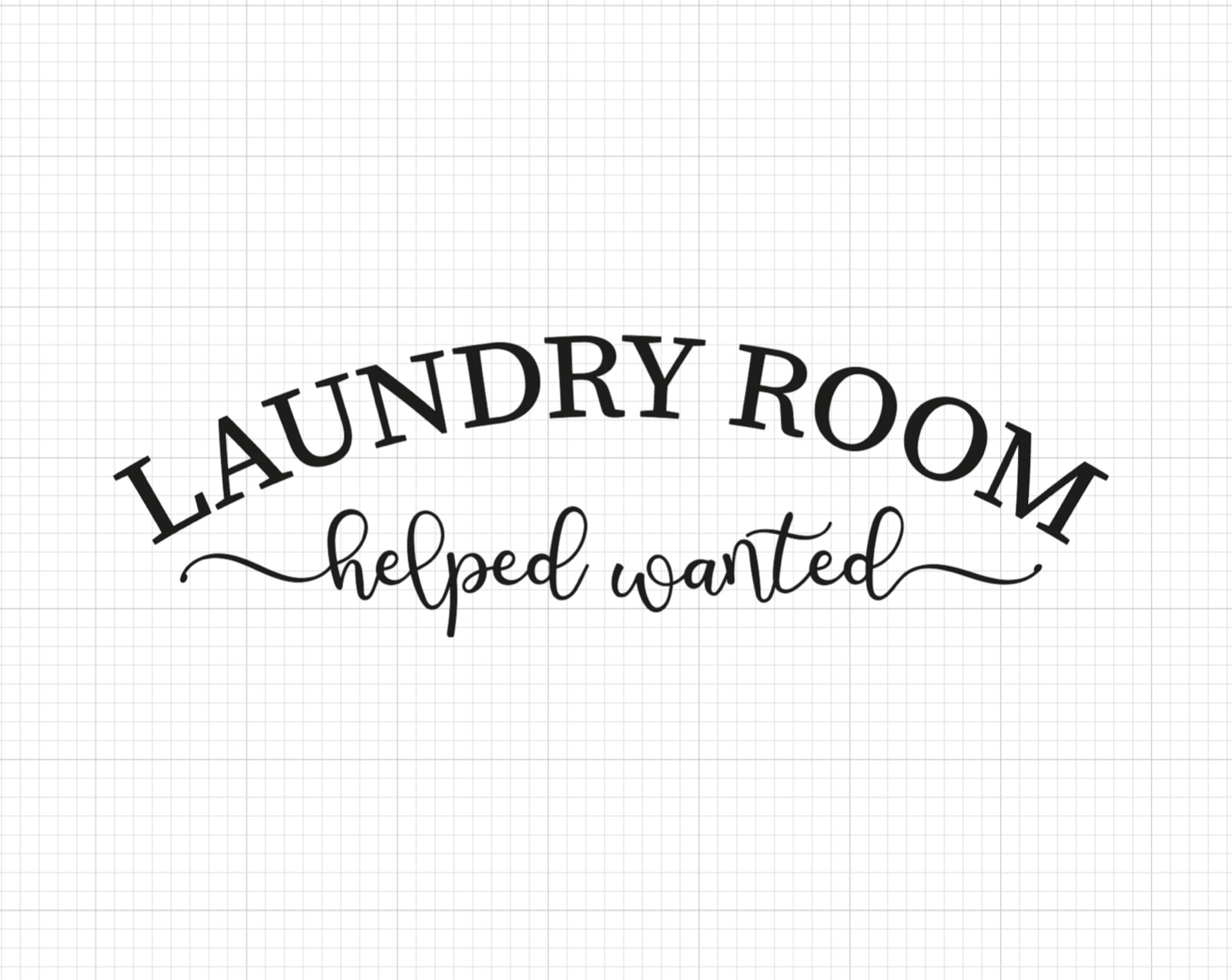 Laundry Room Sign – Wall Door Signage Phrases Humor Quotes Vinyl Decal Sticker