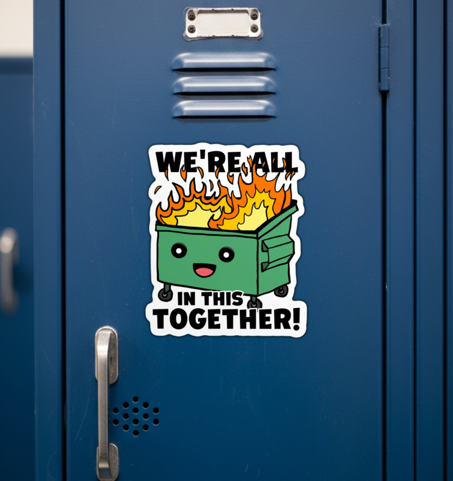 Dumpster Fire Funny Fridge Magnet or Laptop Sticker