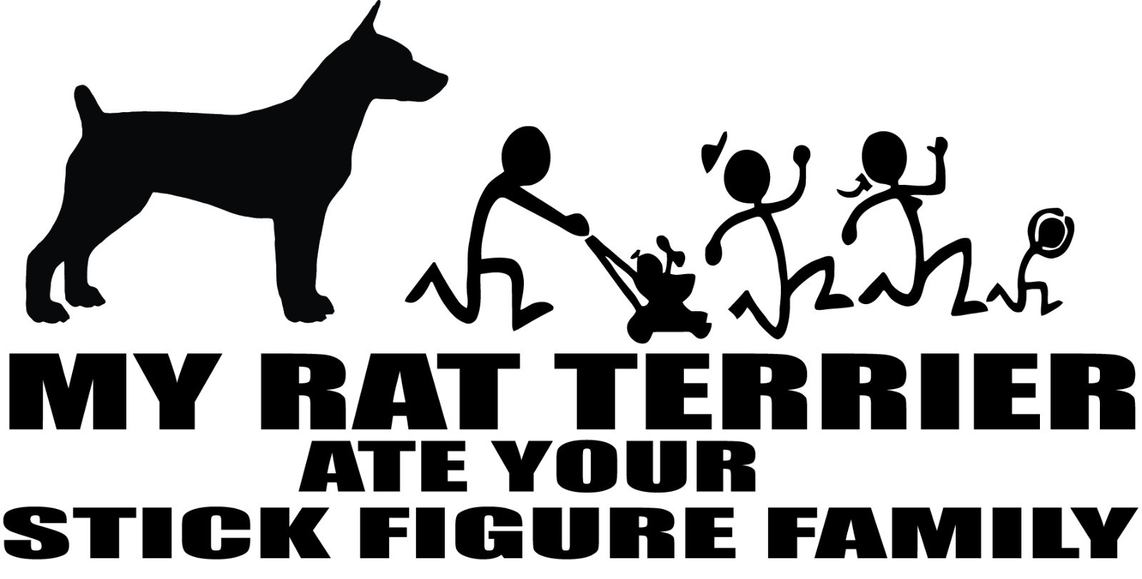 Rat Terrier Humor Sticker: 'My Dog Ate Your Stick Figure Family #9067S