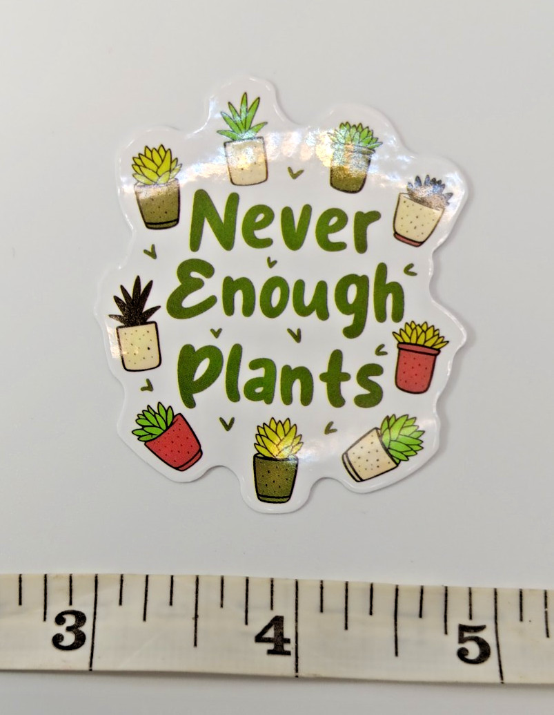 Plants-Succulent-Funny- Horder – Vinyl Sticker-Decal-NWOT-Free Shipping!