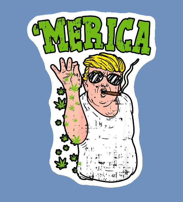 Trump Stoner Merica 420 UV Safe Weatherproof Decal weed Sticker Political
