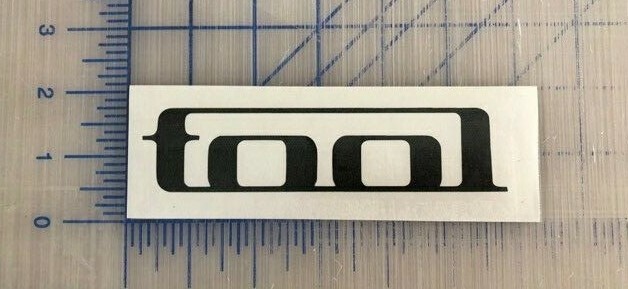 Tool Decal 3.5" 4.5" 5.5" 6.5" Rock Band MULTIPLE COLORS Car Truck Laptop Phone