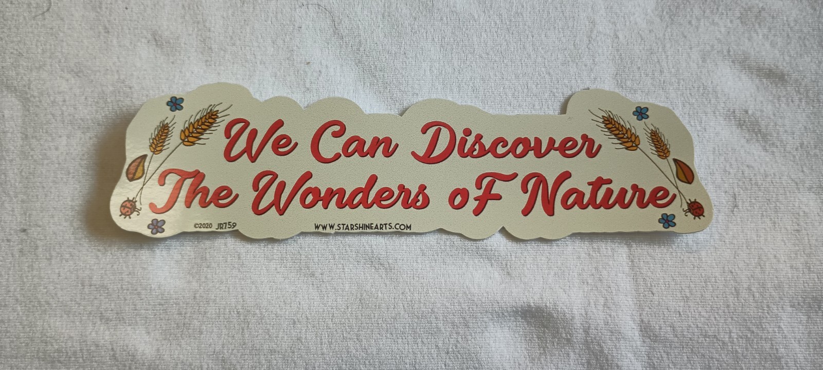 We Can Discover The Wonders of Nature 1.75 x 6 inch Sticker