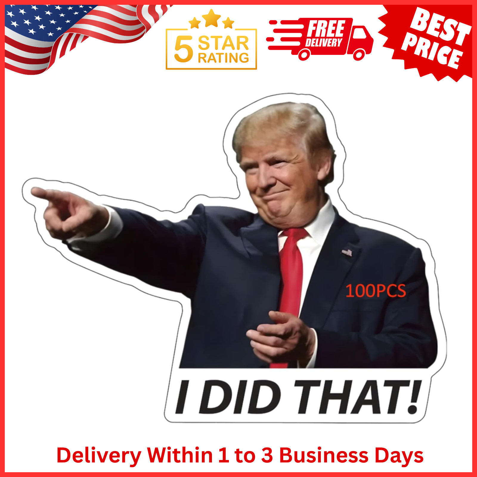 100x Trump I Did That Stickers – Waterproof Vinyl Decal Pack