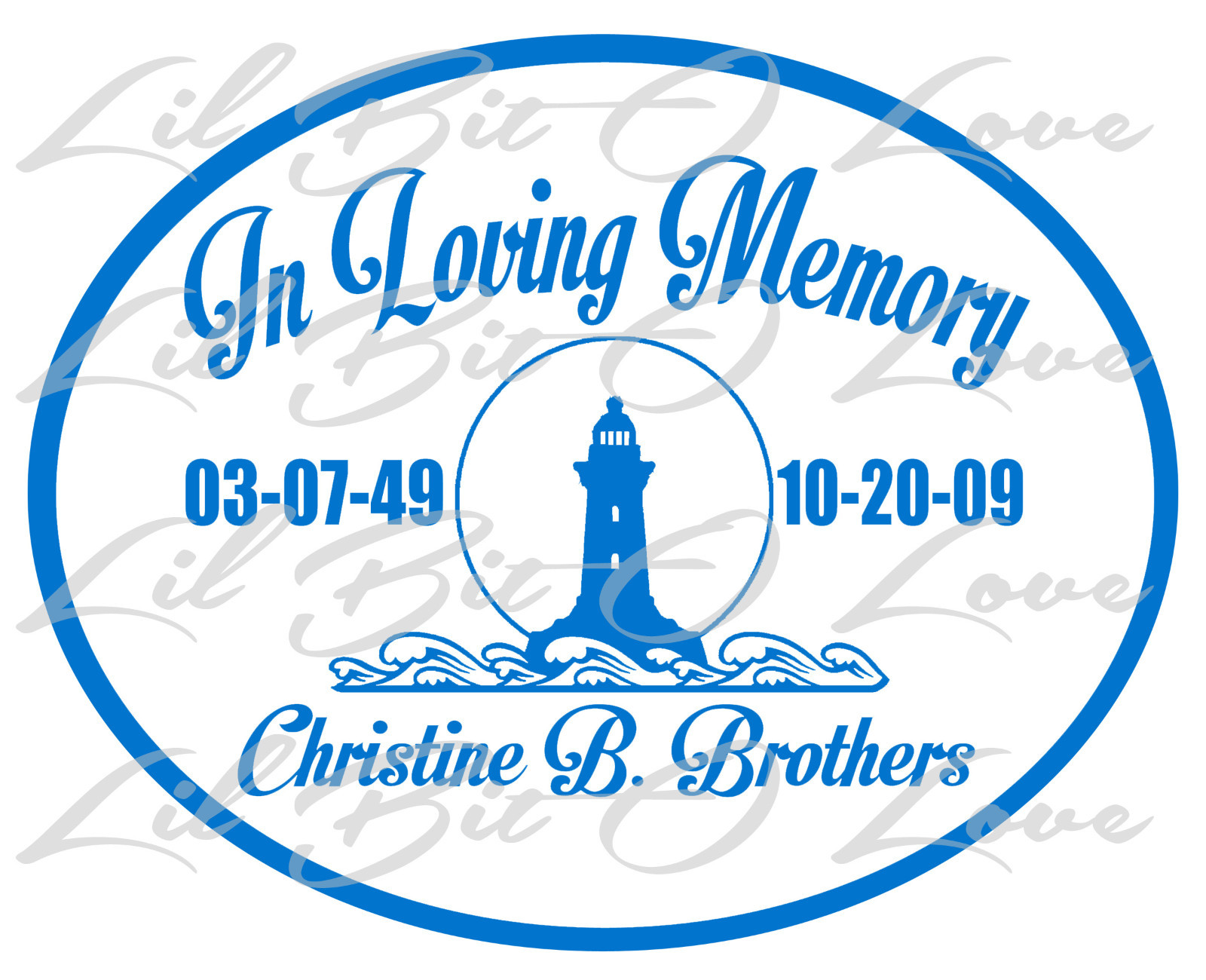 PERSONALIZED IN LOVING MEMORY VINYL DECAL W/ LIGHTHOUSE WITH NAMES & DATES