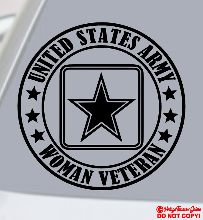UNITED STATES ARMY WOMAN VETERAN Vinyl Decal Sticker Car Window Bumper Military