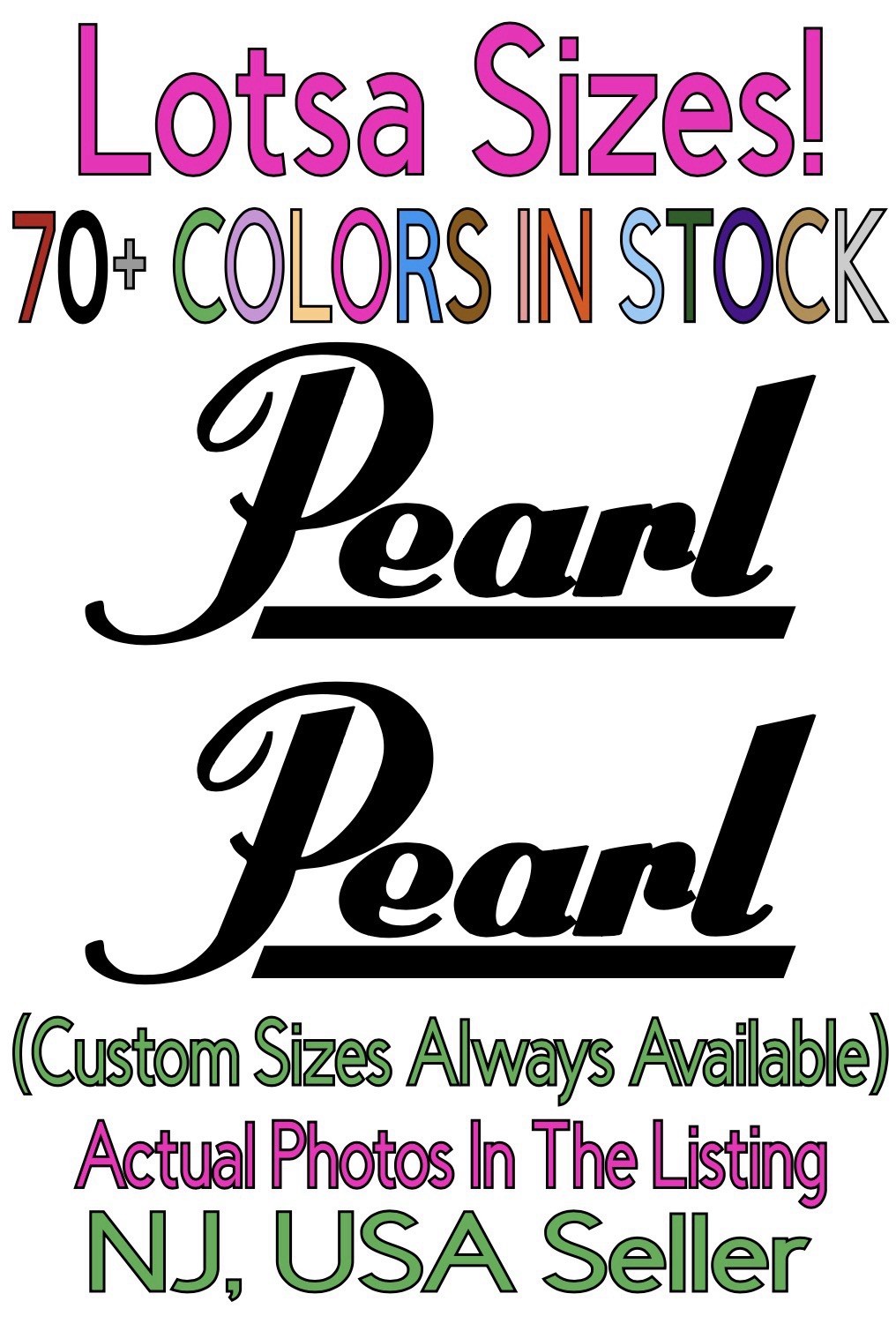 TWO Pearl Drums Die Cut Vinyl Decals Zildjian Paiste Sabian Tama Meinl DW Percus