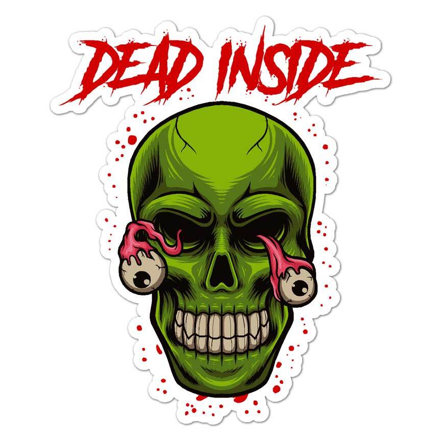 Zombie Dead Inside, Vinyl Decal Sticker, Indoor Outdoor, 3 Sizes, #8175
