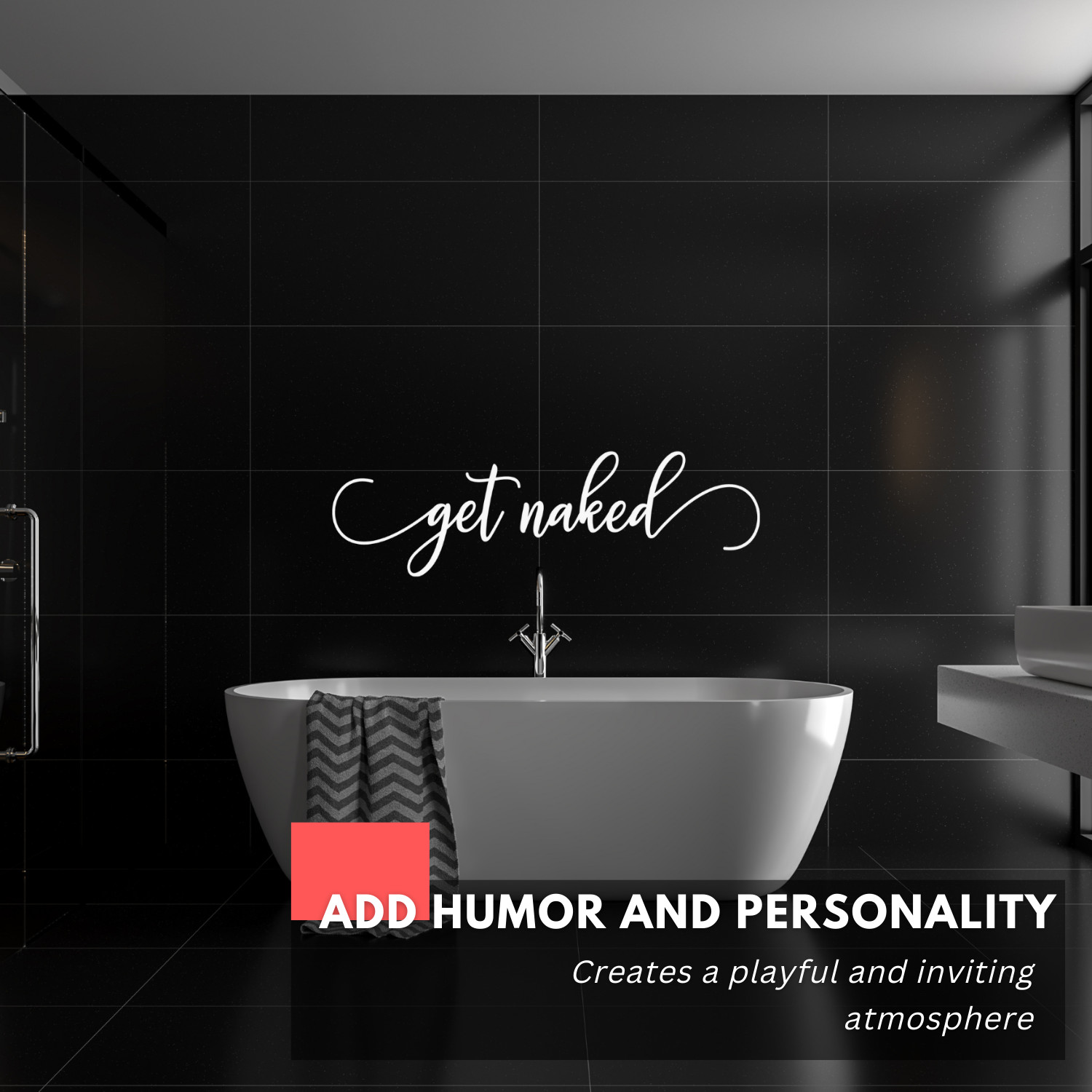 Funny Wall Decal – Get Naked – Bathroom Decor, Home Humor, Shower Wall Art