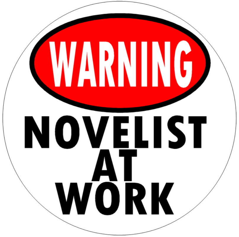 Warning Novelist At Work – Circle Sticker Decal 3" x 3" – Writer Writing