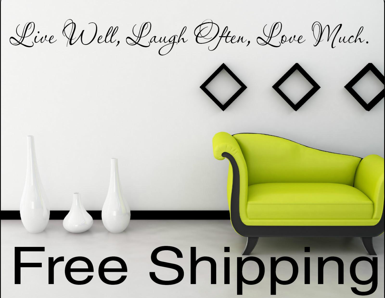 LIVE WELL, LAUGH OFTEN, LOVE MUCH. vinyl wall decal sticker home decor art quote