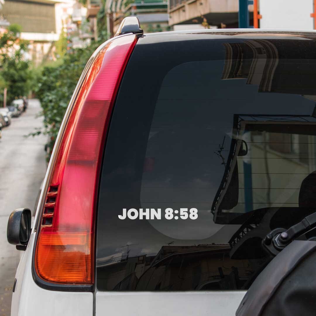 John 8:58 |Christian|Bible Verse |Vinyl Sticker |Decal for Window|Laptop|Car