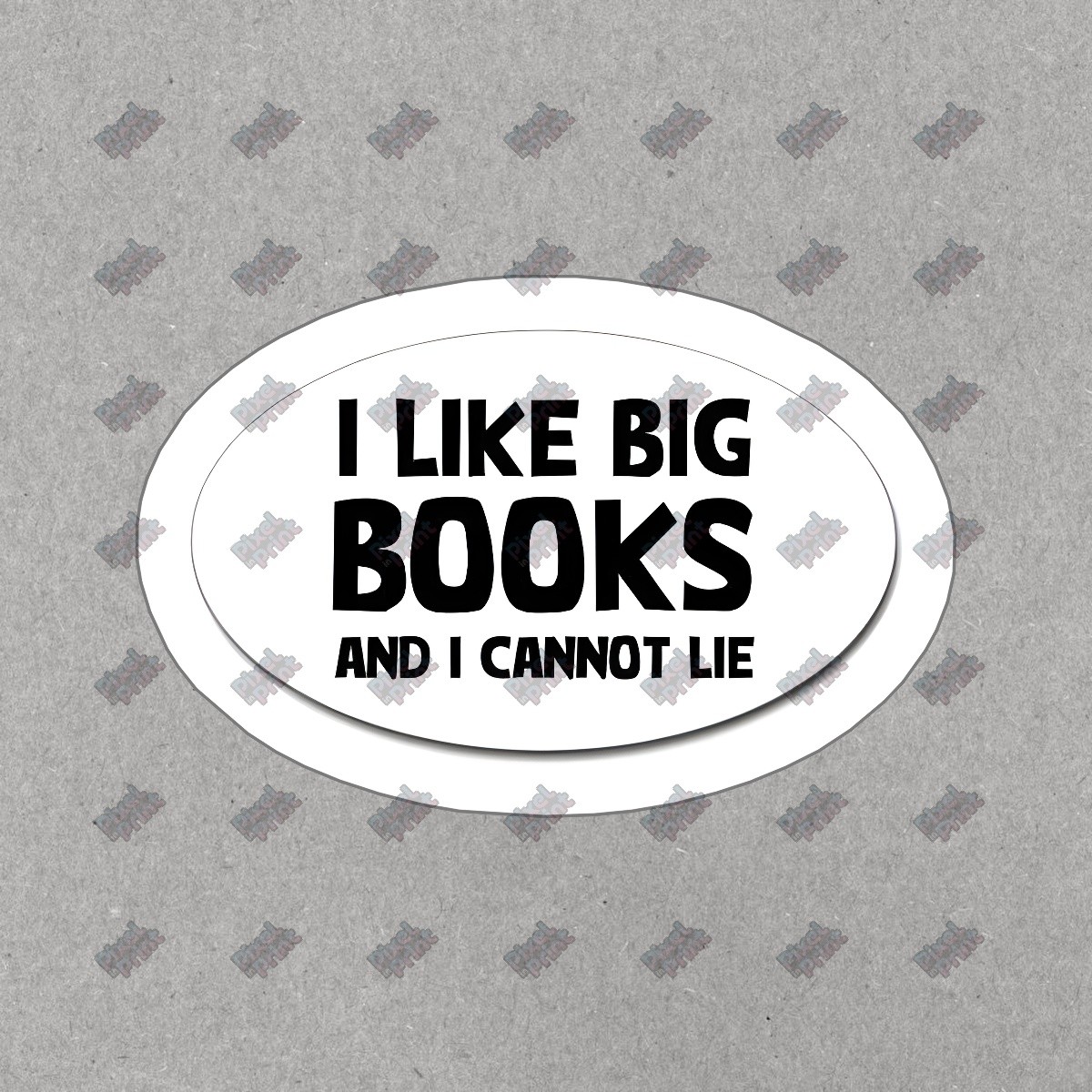 I Like Big Books Vinyl Sticker Fun Decal for Book Lovers Perfect for #678746