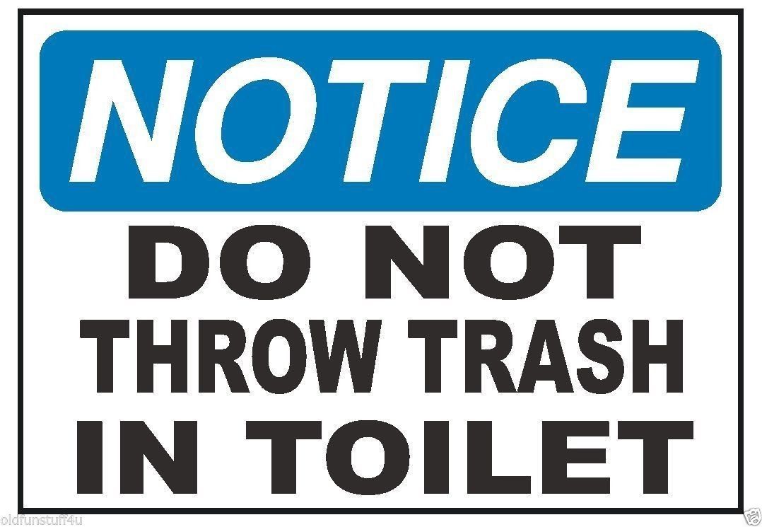 Notice No Trash In Toilet Safety Sticker D318