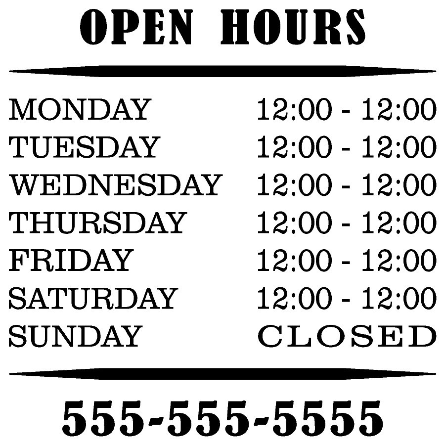 Business Hours Store Hours Vinyl Decal Windows Door Glass Many Colors & Sizes