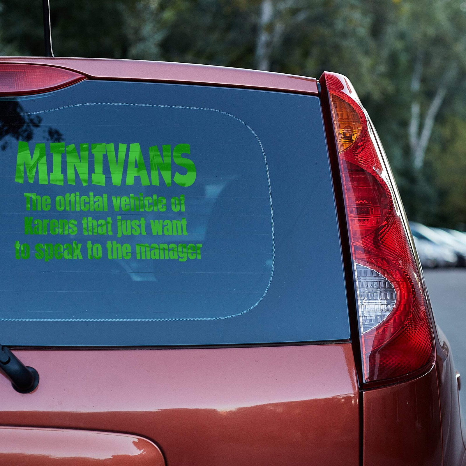 Minivans the official vehicle of Karens that just want to speak to the manager V