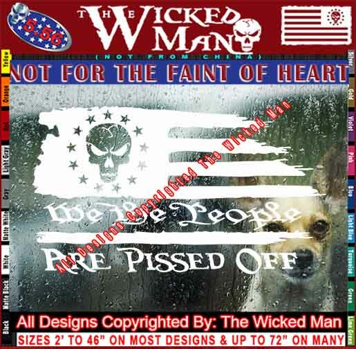 The Wicked Man – We The People Are Pissed Off Flag Stars Left Decal Sticker
