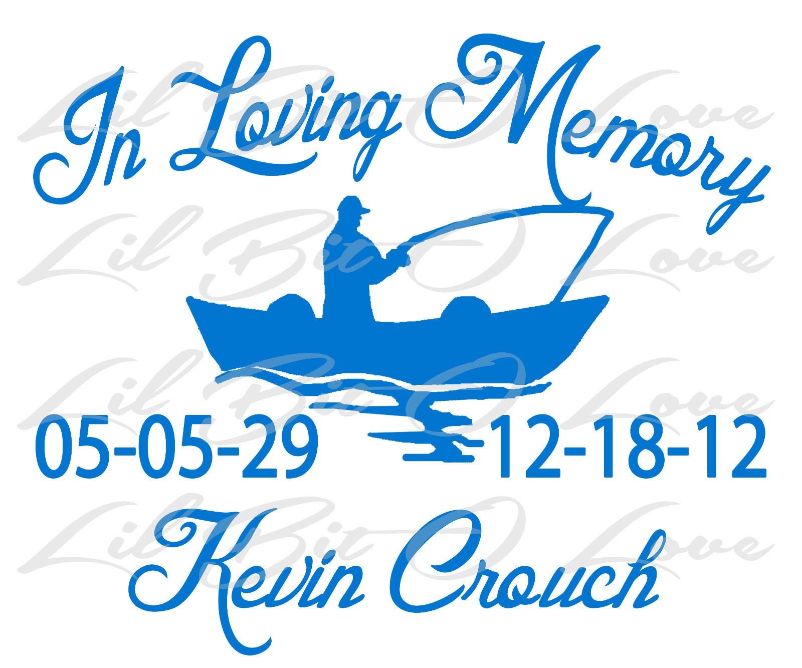 PERSONALIZED IN LOVING MEMORY VINYL DECAL WITH FISHERMAN IN BOAT NAMES & DATES