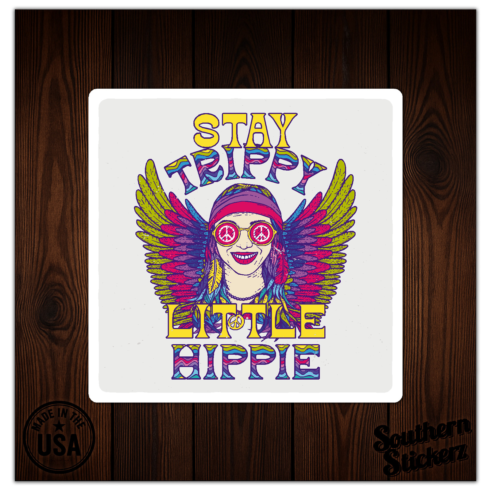 Stay Trippie Little Hippie – Vinyl Decal Sticker – Car Window Laptop – ebn9604