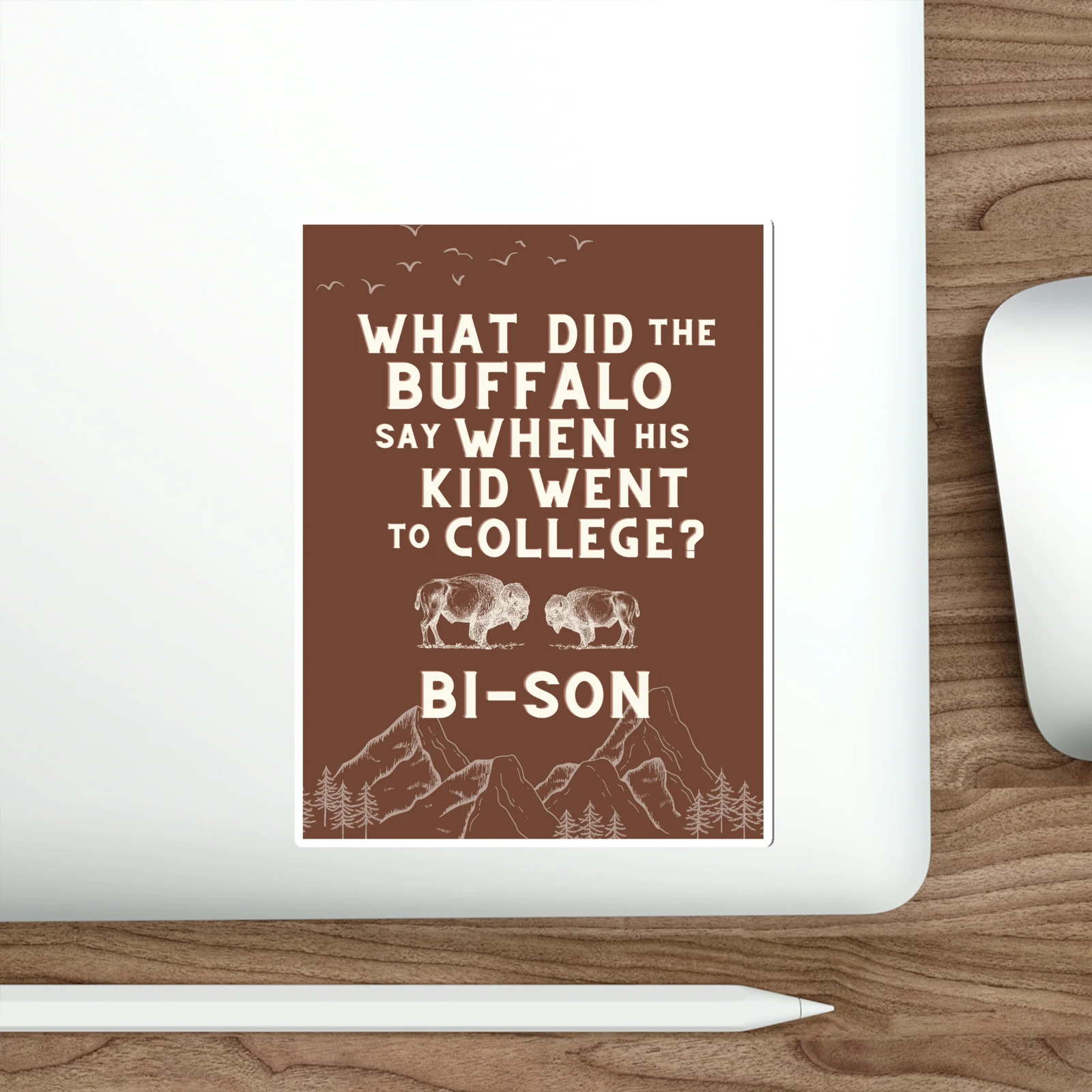 Buffalo Dad Joke Vinyl Sticker