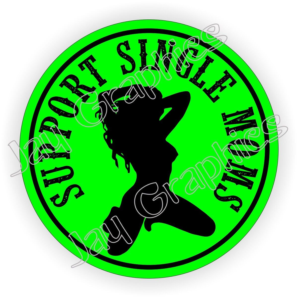 Support Single Moms Sticker Decal