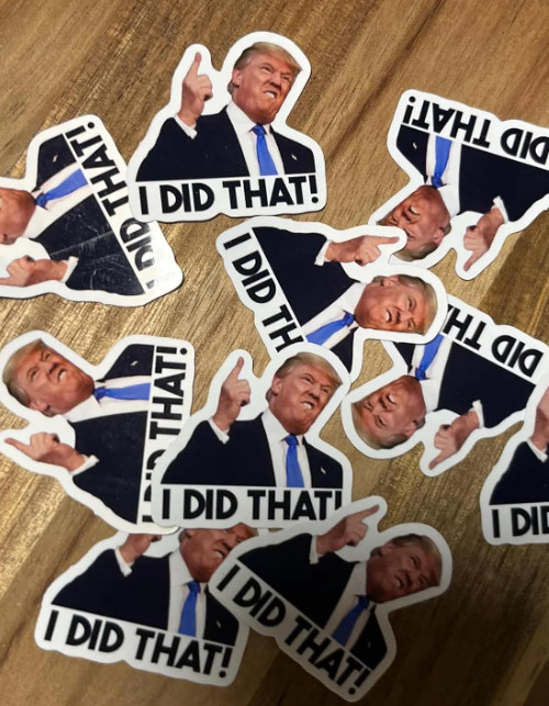 100x Trump I Did That Stickers – Waterproof Vinyl Decal Pack