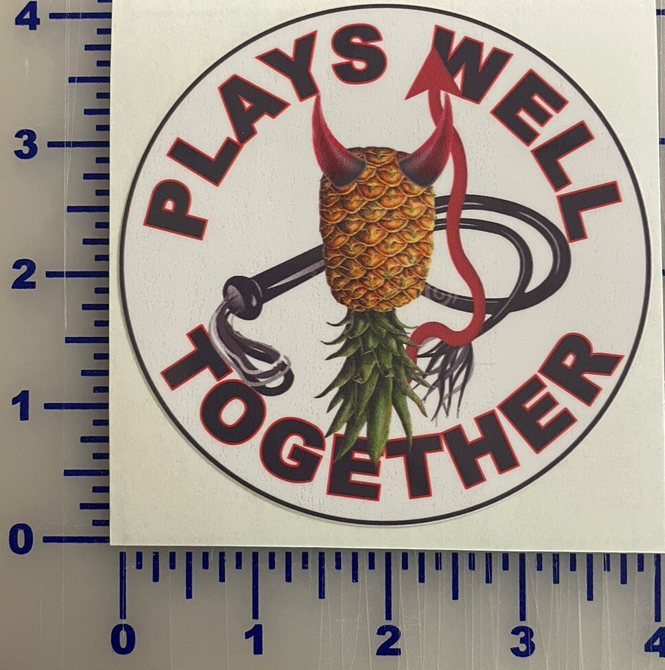 Pineapple Vinyl Sticker Decal Plays Well With Others Lifestyle Fun Swinger Bdsm