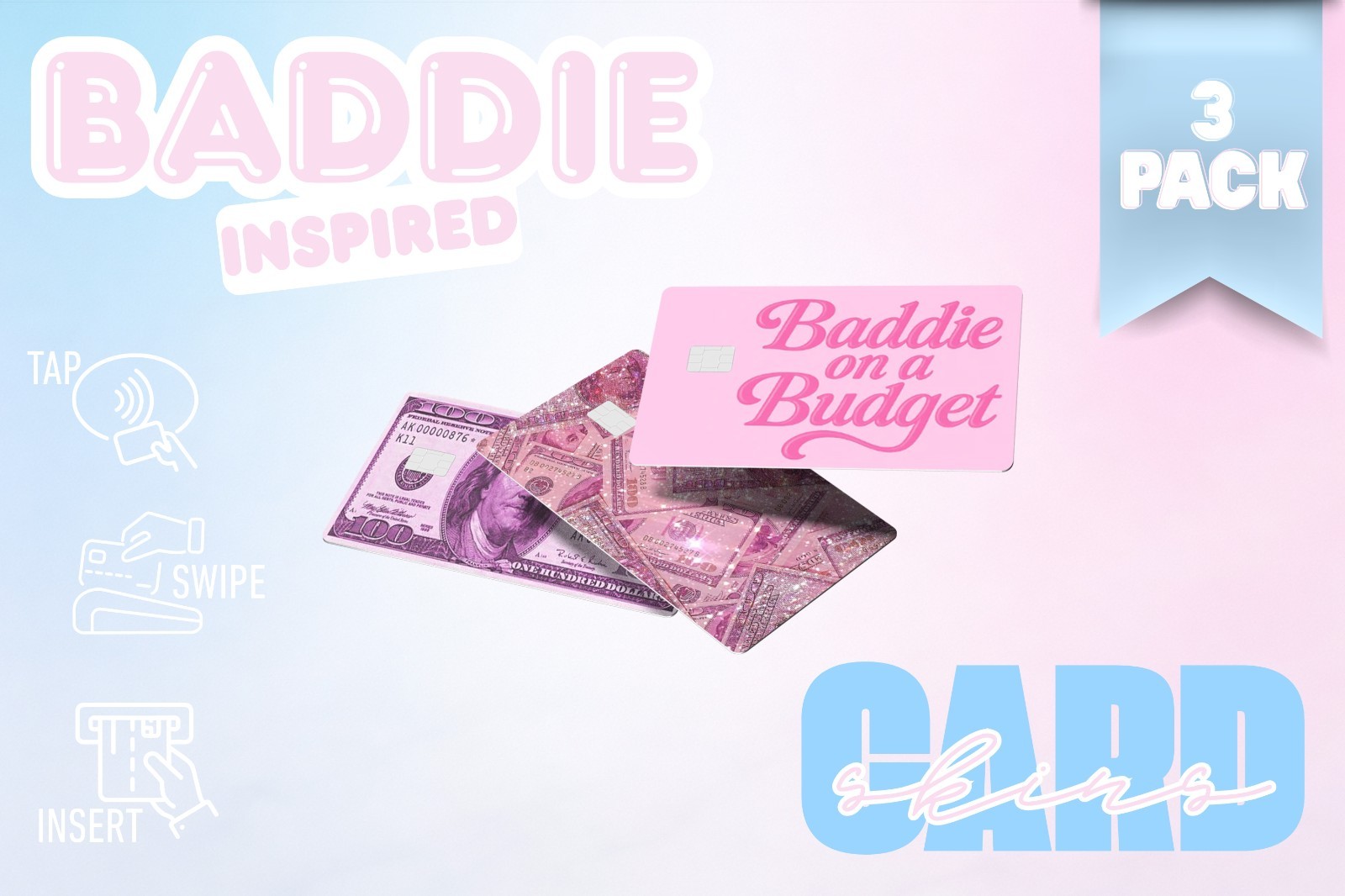 3‑Pack Baddie on a Budget Card Skins –Vinyl Credit & Debit Card Covers | Durable
