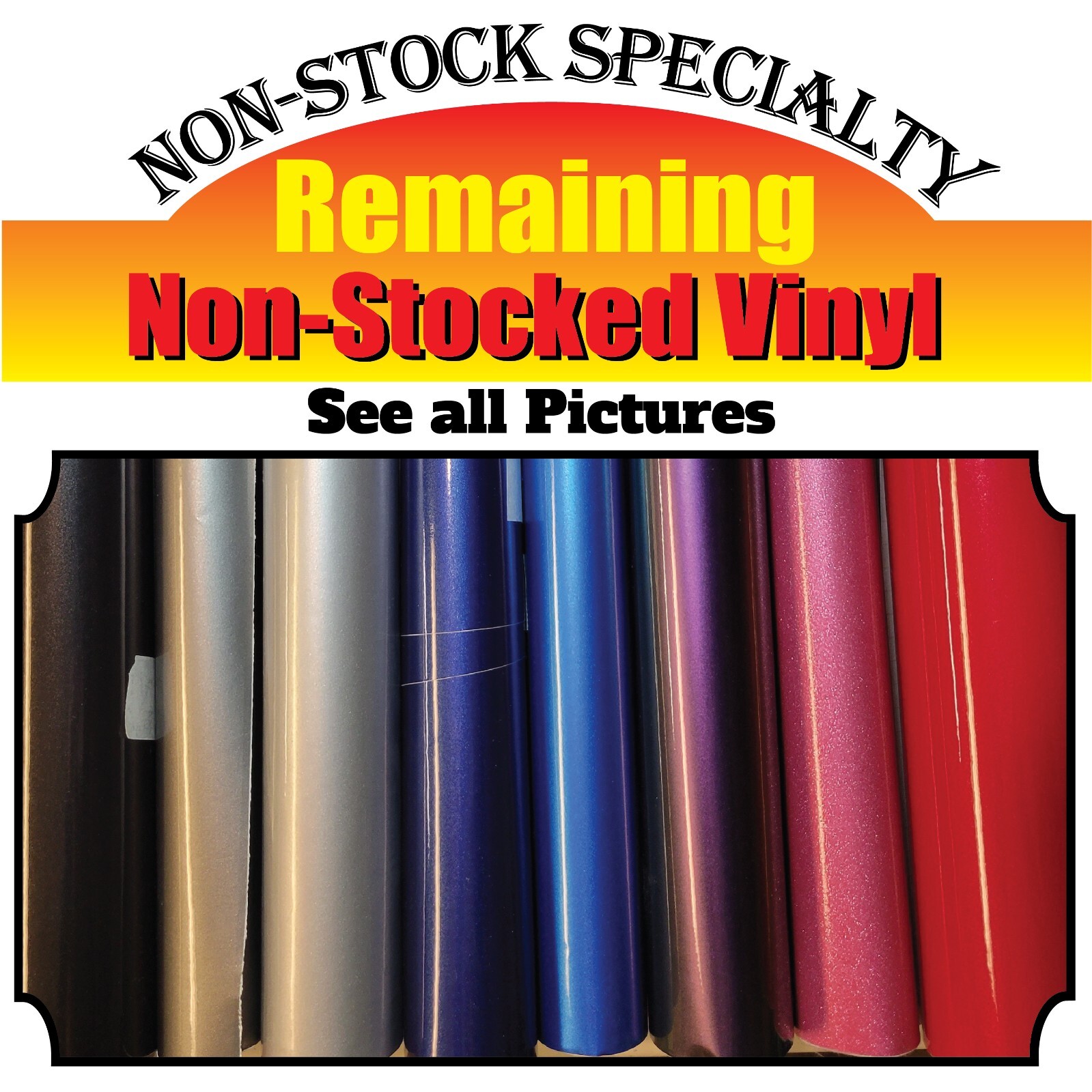 Custom Decal Vinyl Text Specialty Non- Stock Vinyls Chrome Carbon fiber Metallic