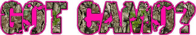Hot Pink Got Camo? Vinyl Decal Sticker graphic window hunting deer turkey coyote