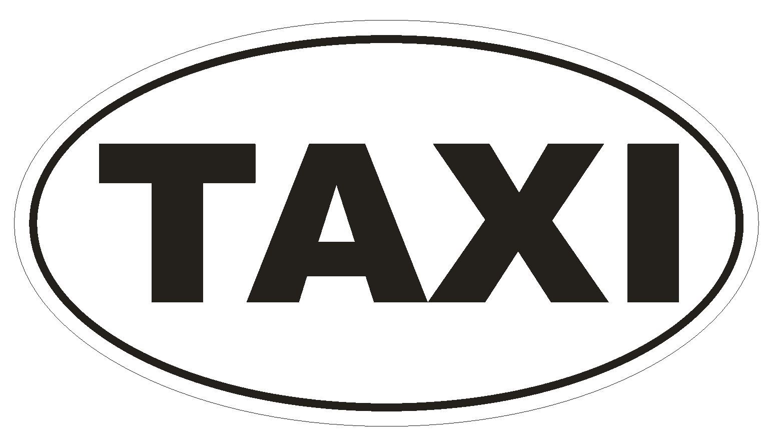 TAXI Euro Oval Bumper Sticker or Helmet Sticker D512 Laptop Cell Phone