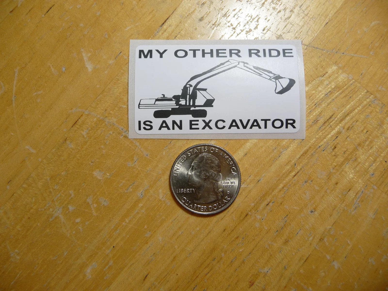 MY OTHER RIDE IS AN EXCAVATOR STICKER DECAL 1 – 50 BULK PACK FUNNY CONSTRUCTION