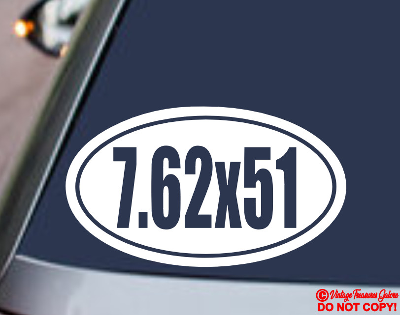 7.62×51 Vinyl Decal Sticker Window Gun Ammo Rifle Case Safe Storage Box Label