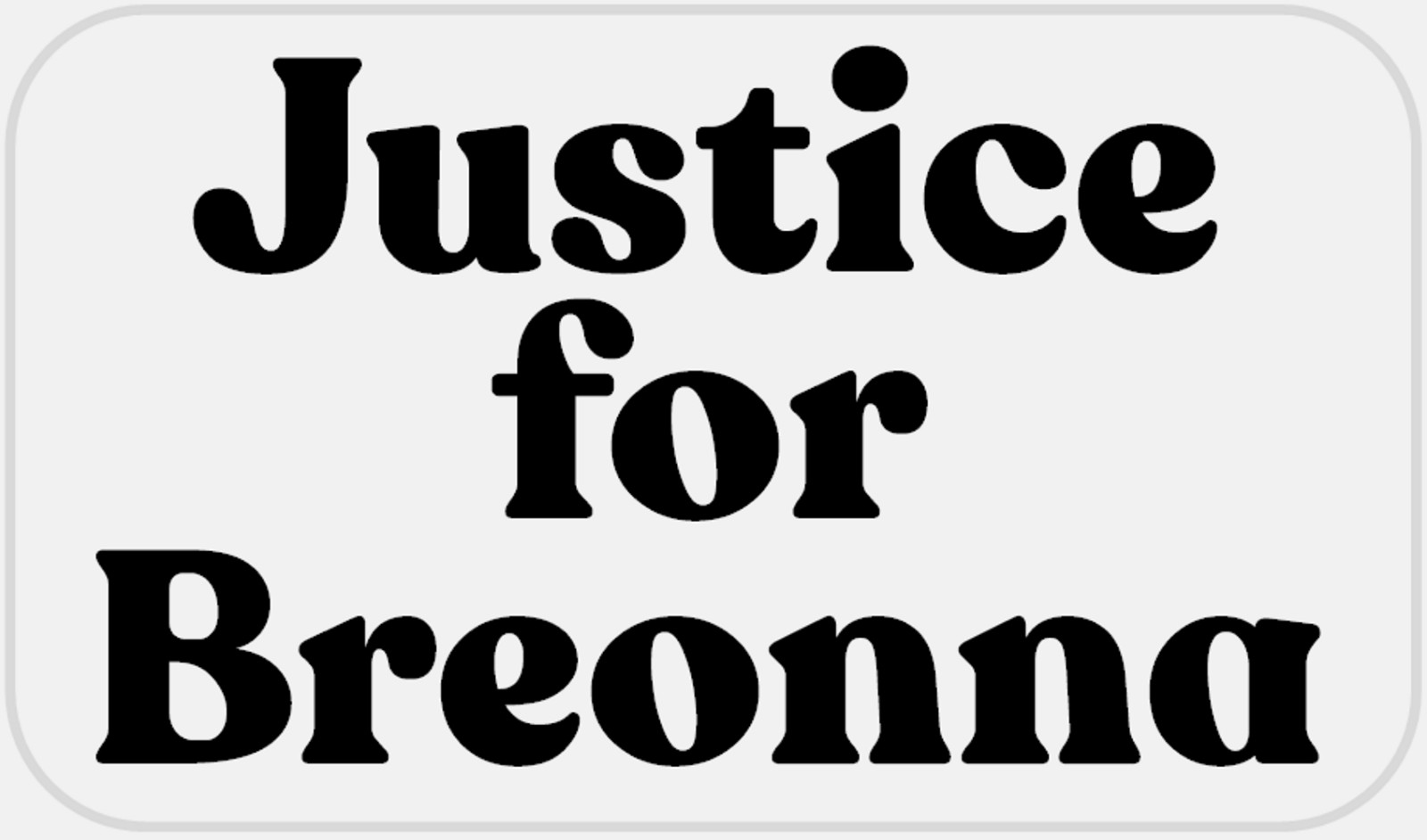 Justice for Breonna – 25 Stickers Pack 2.25 x 1.25 inches – BLM Taylor Protest