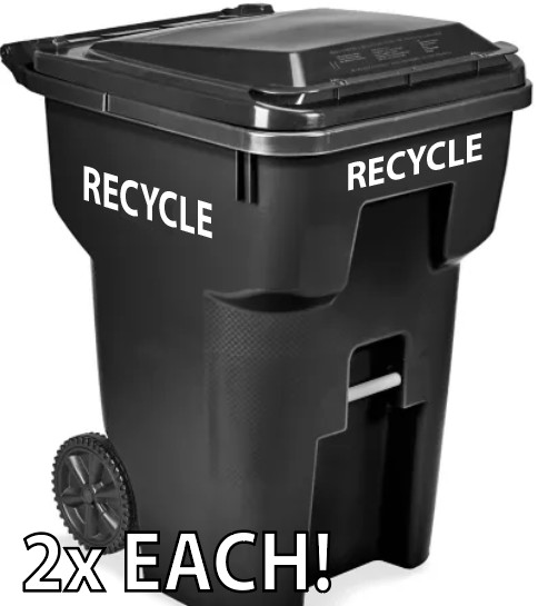 RECYCLE and TRASH Bin Die Cut Stickers Label Recycle Can Decals 4 for 1