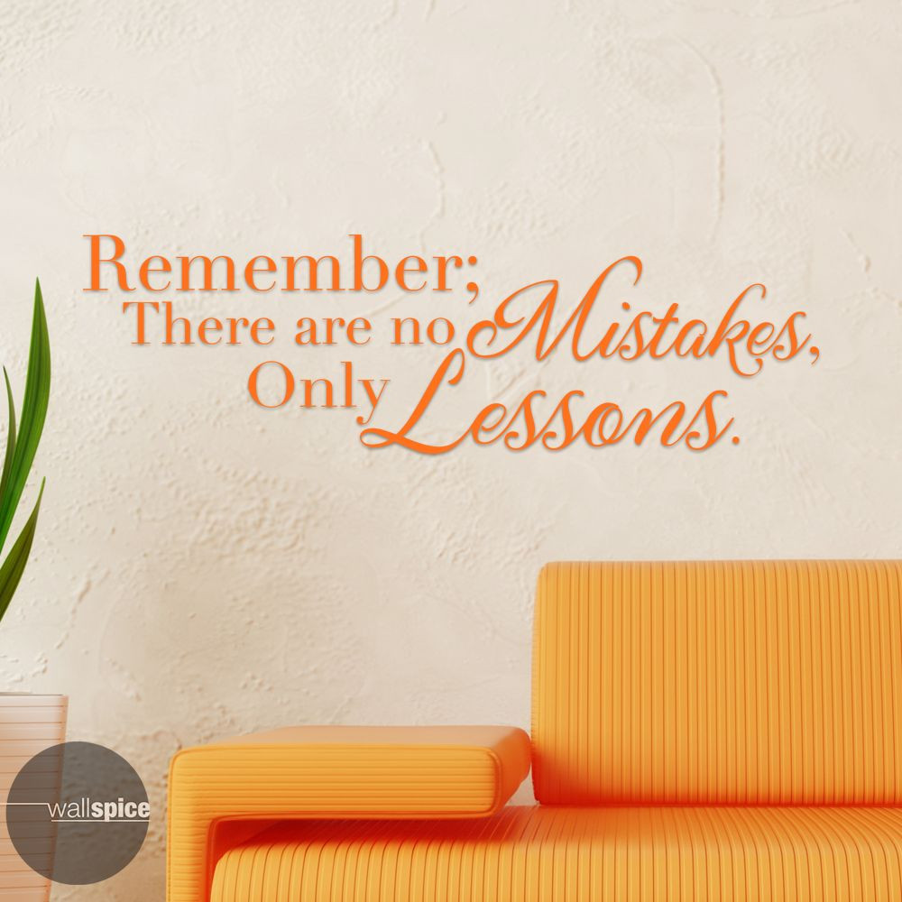 Remember There Are No Mistakes Only Lessons Vinyl Wall Decal Sticker