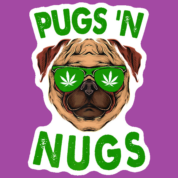 Pugs N Nugs Stoner Sticker Cannabis 420 UV Safe Weed Ganja Sticker Cannabis Art