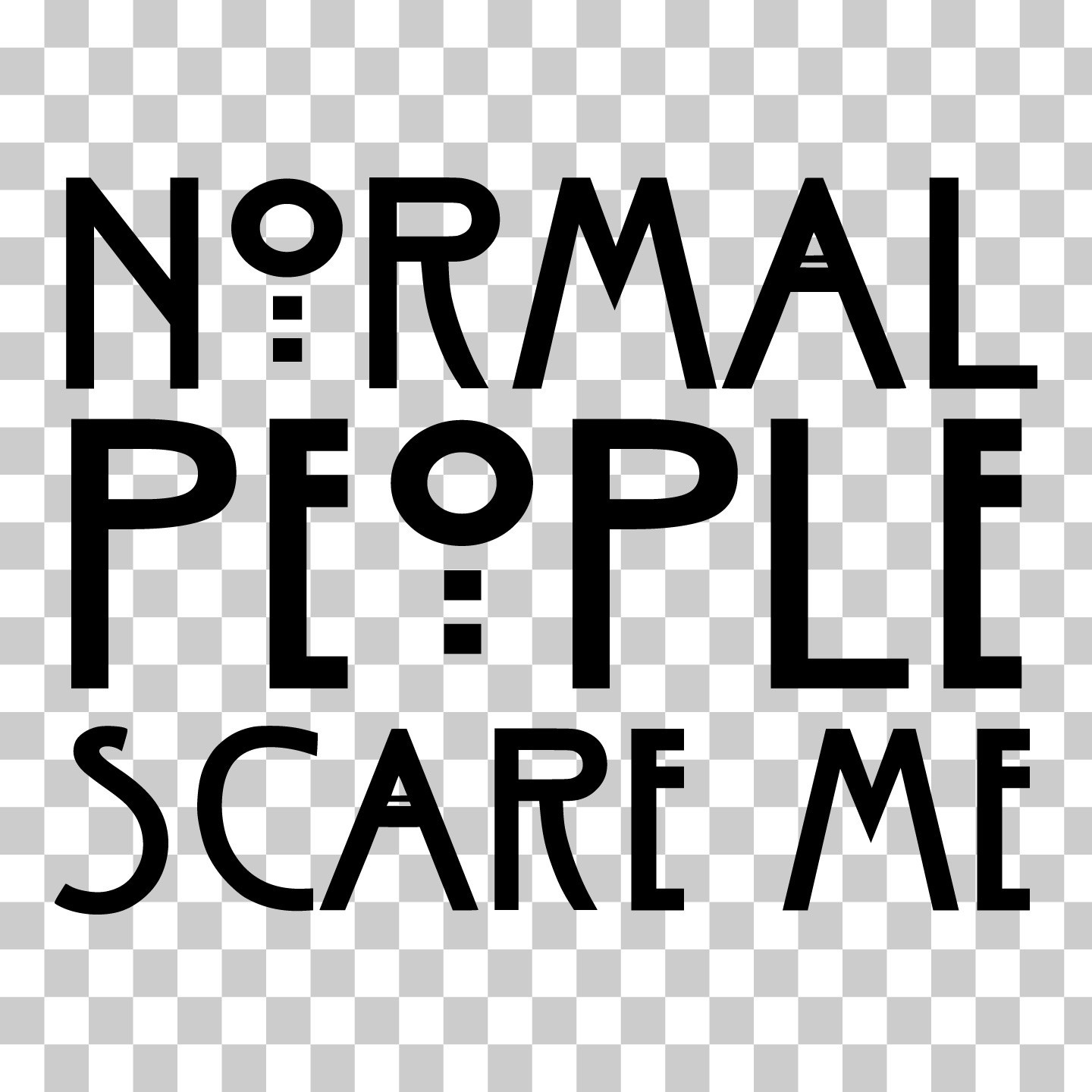 Normal People Scare Me Vinyl Decal Sticker for Car Window Laptop & More