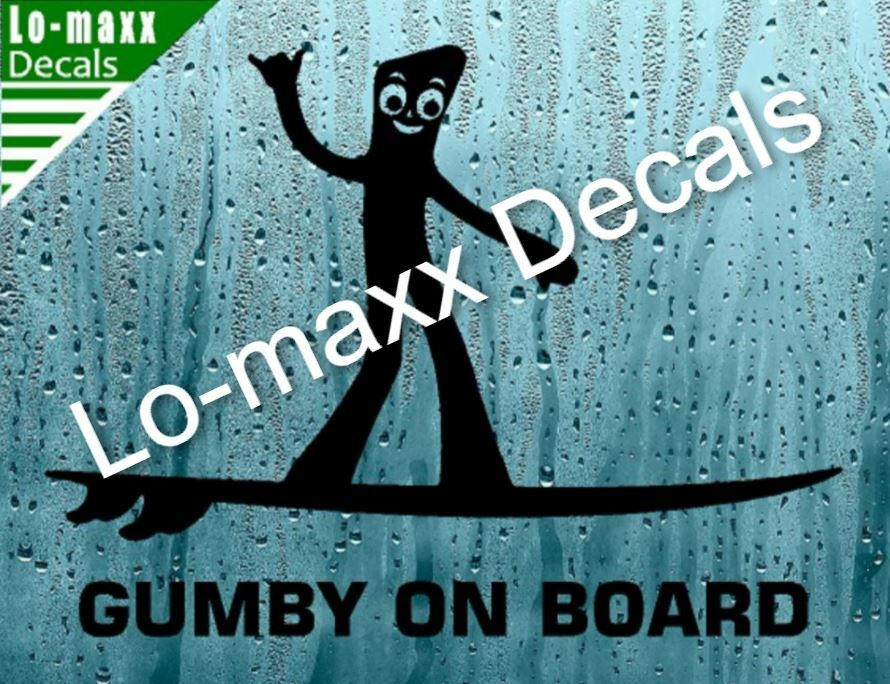 Gumby On Board Hang Loose Shaka Surfer Superior Quality Die Cut Vinyl Decal