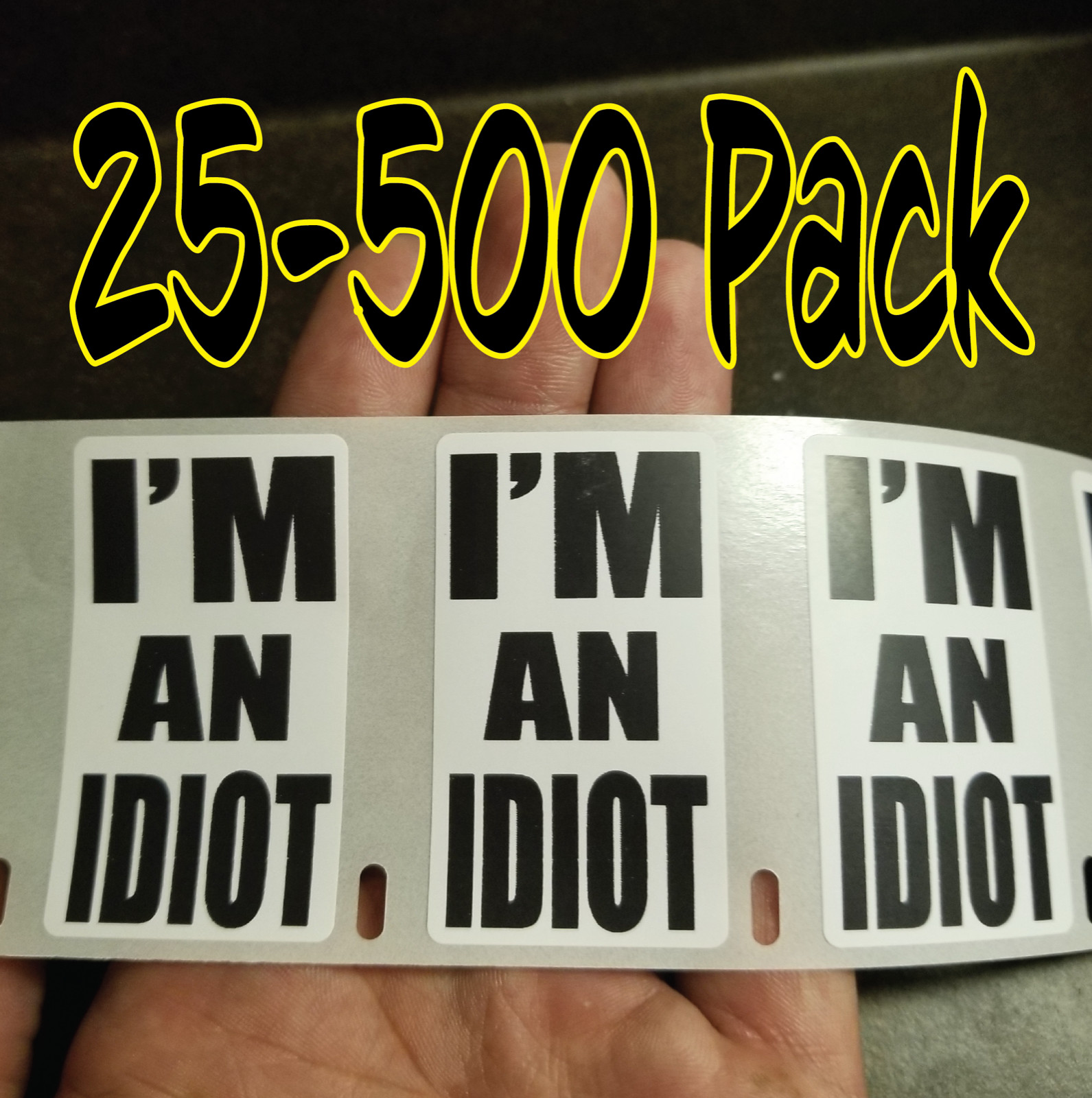 "I'M AN IDIOT" 25-500Pack lot bulk gag hard hat prank stickers decals labels