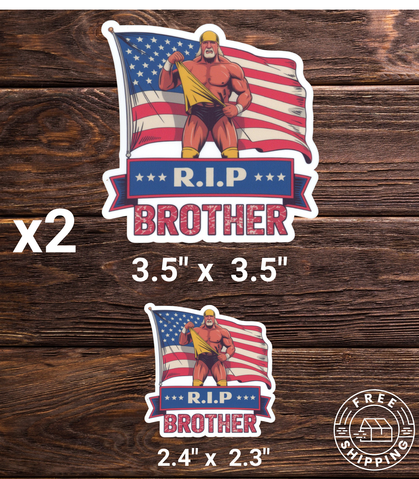 RIP BROTHER Hulk Hogan Sticker Wrestling Vinyl Decal Free Shipping 3.5" x 3.5"