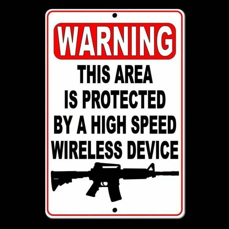 Warning this area is protected by a wireless device Sign / Decal security gun
