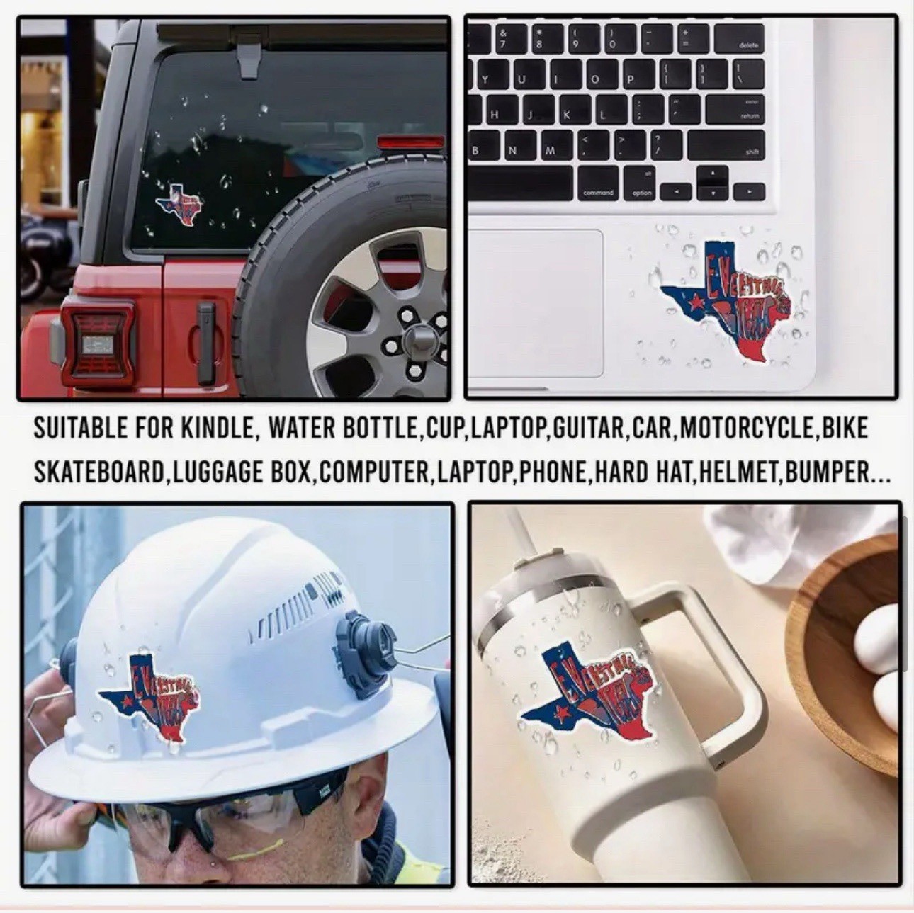 EVERYTHINGS BIGGER IN TEXAS 3” Inch Vinyl Decal Sticker 1PC
