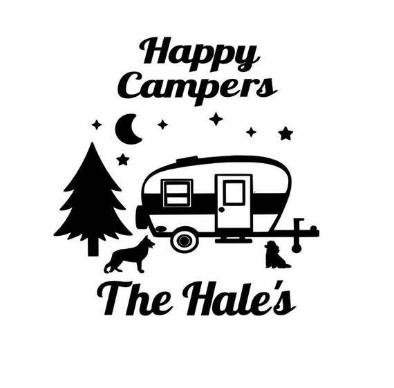 Vinyl Decal – Happy Campers, Campsite (May Customize w/ Name), Various Colors