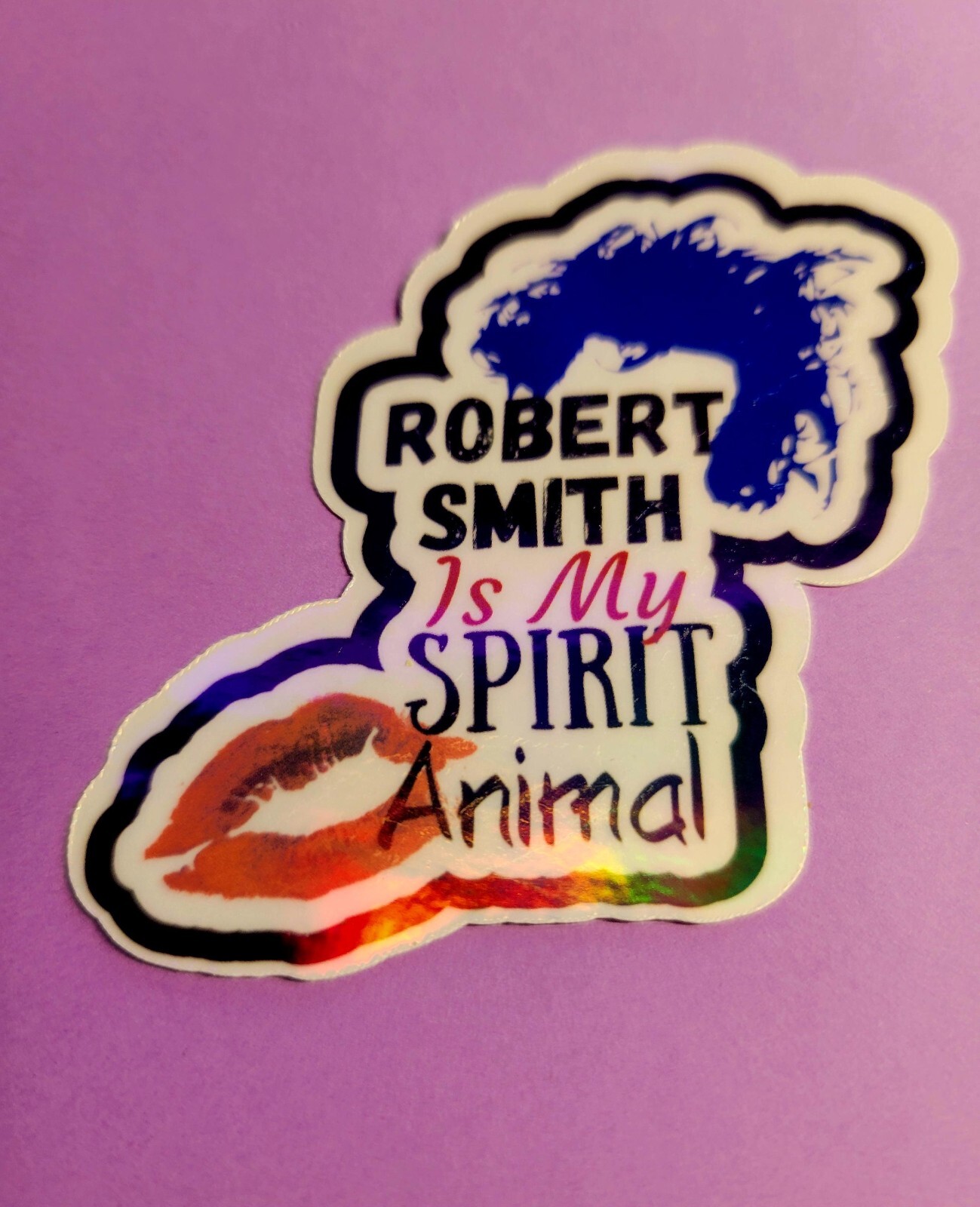 Holographic Robert Smith Is My Spirit Animal 2 Pack Vinyl Stickers Free Shipping