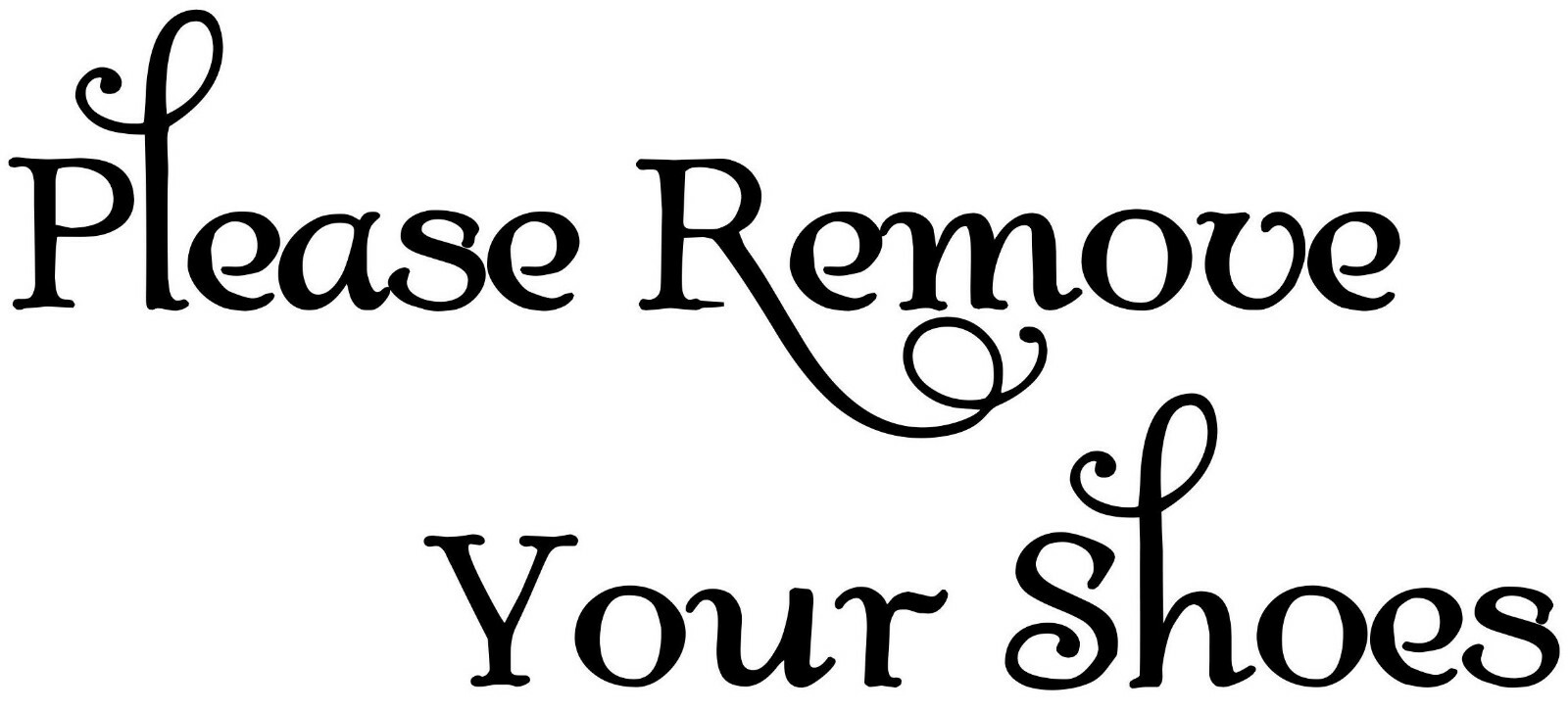 PLEASE REMOVE YOUR SHOES Vinyl Decal Sticker – Home House Door Sign