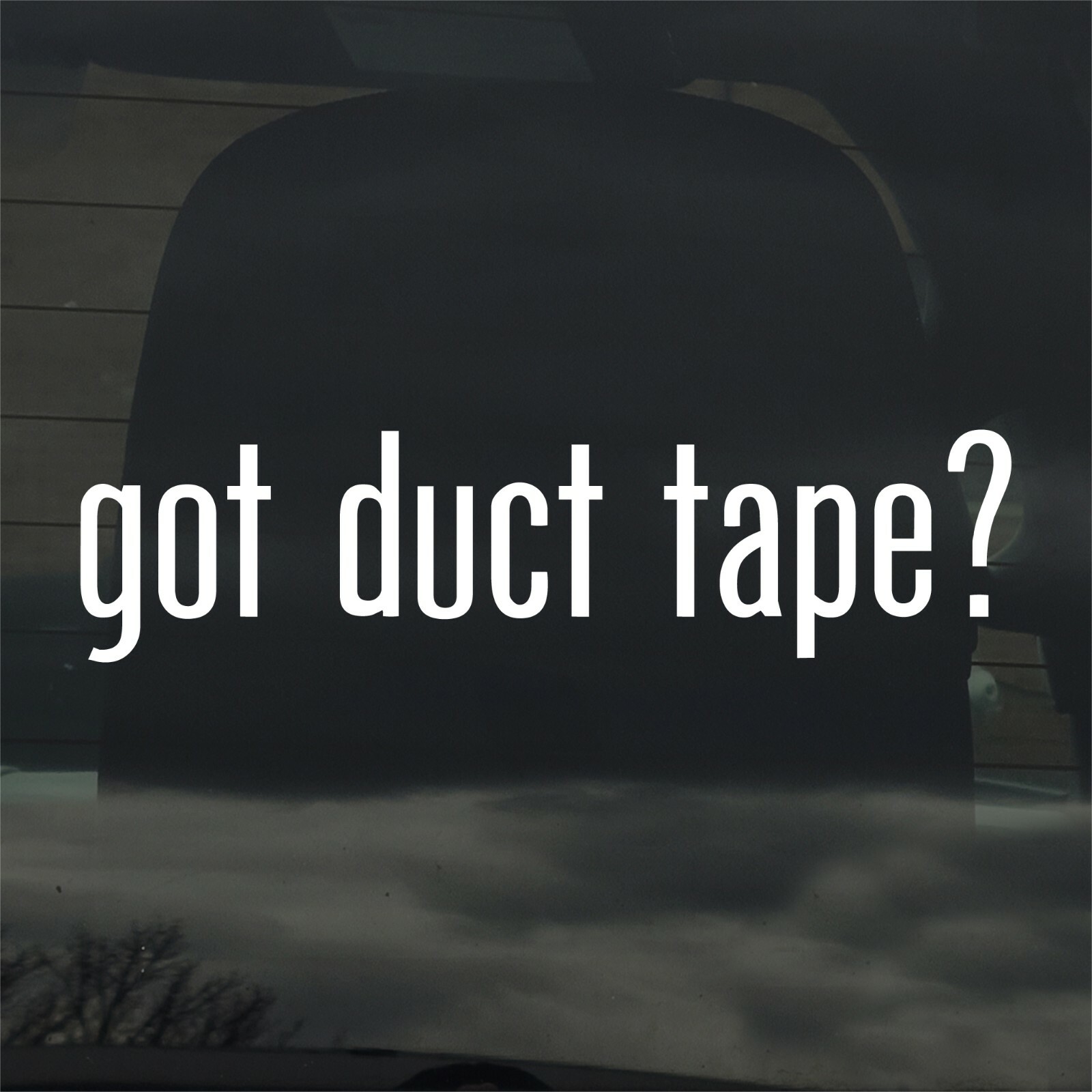 Got Duct Tape? Custom Vinyl Sticker / Decal Crafts, Art, Construction, Tools